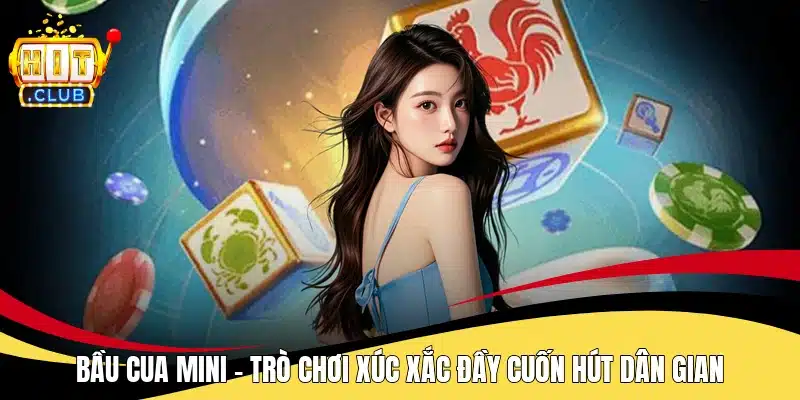Bầu cua Mini