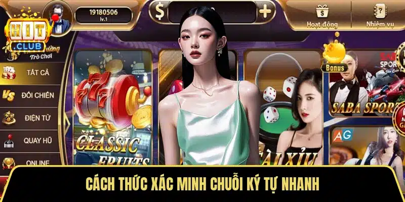 Cách thức xác minh chuỗi ký tự nhanh