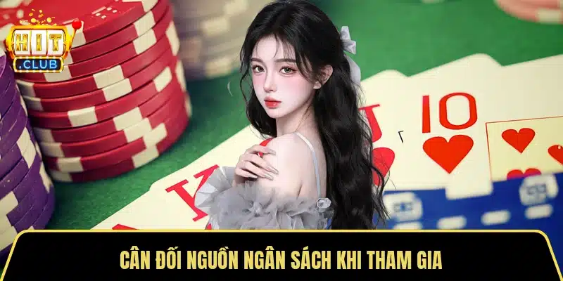 Cân đối nguồn ngân sách khi tham gia