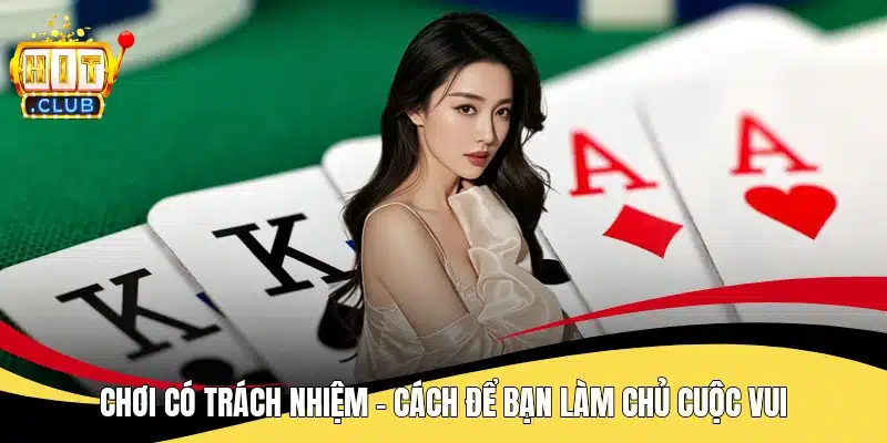 Chơi có trách nhiệm