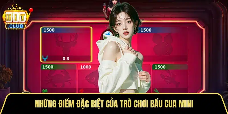 Những điểm đặc biệt của trò chơi bầu cua Mini