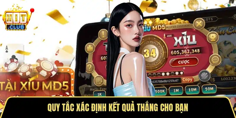 Quy tắc xác định kết quả thắng cho bạn