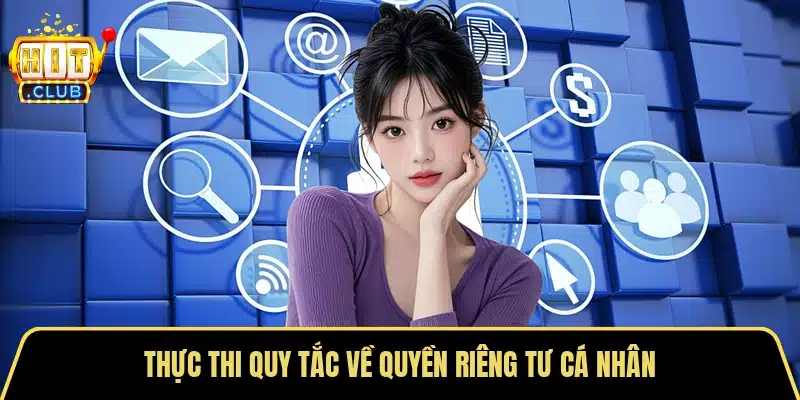 Thực thi quy tắc về quyền riêng tư cá nhân