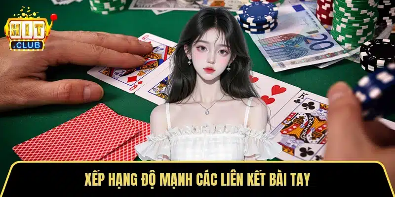 Xếp hạng độ mạnh các liên kết bài tay
